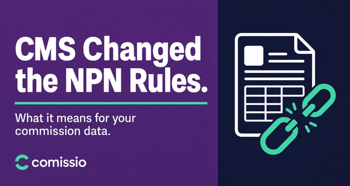 Comissio blog header: CMS NPN change on HealthCare.gov and what it means for health insurance agency commission tracking.
